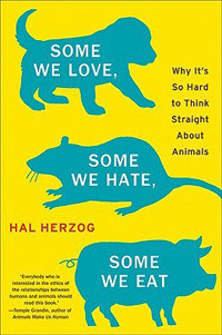 Some We Love, Some We Hate, Some We Eat: Why It's So Hard to Think ...