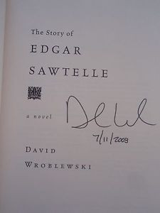 of Edgar Sawtelle by David Wroblewski HC 1ST SIGNED DATE RARE BOOK