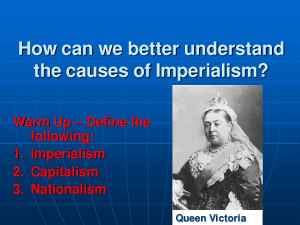 PowerPointB5 Imperialism and the Victorian Era by wanghonghx
