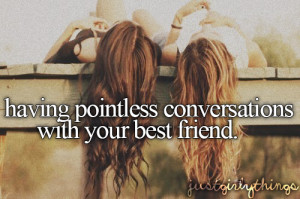 ... , besties, conversations, cute, guys, me, pointless, quotes, reality