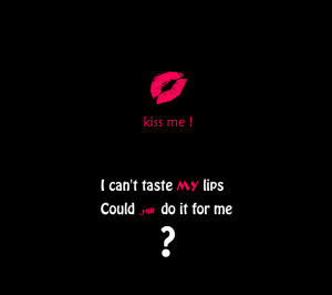 quote,quotes,saying,words,funny,fun,lips,red,kiss,valentine's day,love ...