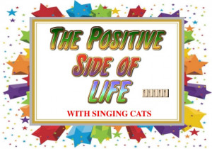 Life Quotes - with singing cats