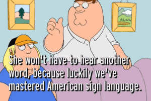 ASL in Family Guy