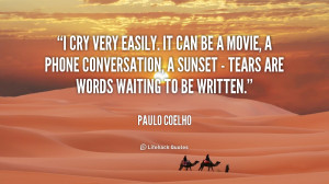 ... phone conversation, a sunset - tears are words waiting to be written