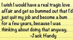 Deep Thoughts With Jack Handy