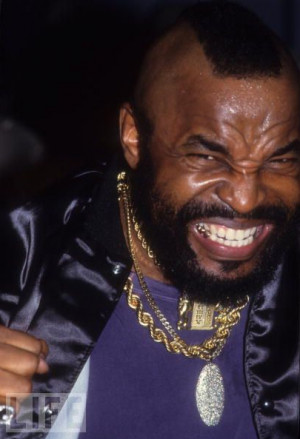 Our new Mr. T gallery — “‘A-Team’ Hero: Mr. T Rules, Fools ...