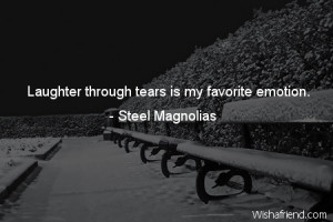 crying-Laughter through tears is my favorite emotion.