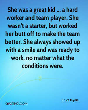 She was a great kid ... a hard worker and team player. She wasn't a ...