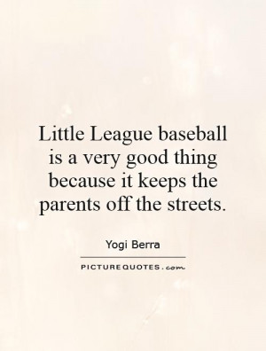 Little League Baseball Team Quotes