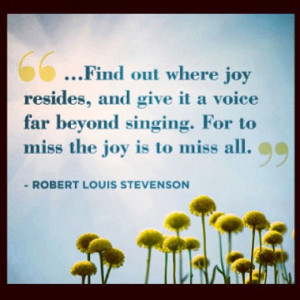 Find out where joy resides, and give it a voice far beyond singing ...