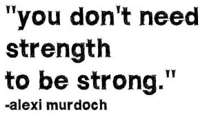 Quotes about strength 06