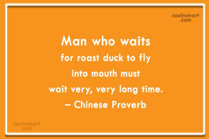 Images Quote: Man who waits for roast duck to...