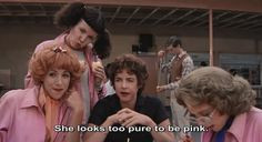 fav movie pure pink lady film quotes movie worth things movie quotes ...