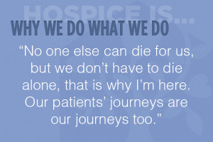 Hospice Care Quotes