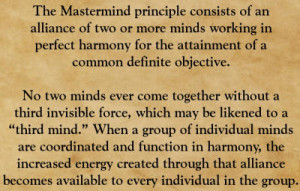 The Mastermind Principle by Napoleon Hill http://arkarthick.com/2011 ...