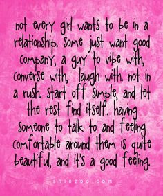 every girl wants to be in a relationship more famous quotes every girl ...