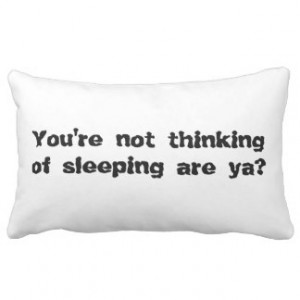 Funny Insomnia Gifts and Gift Ideas