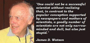 James d watson famous quotes 2