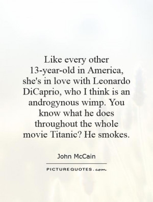 Like every other 13-year-old in America, she's in love with Leonardo ...