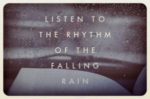 Listen To The Rhythm Of The Falling Rain