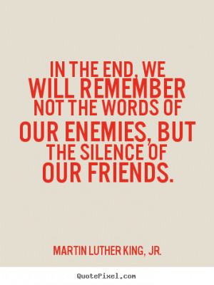 Martin Luther King Quotes...