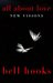 All About Love: New Visions (bell hooks Love Trilogy)