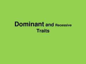 Dominant and Recessive Eye Color