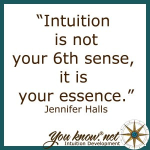 intuition is not your 6th sense it is your essence quote 2014