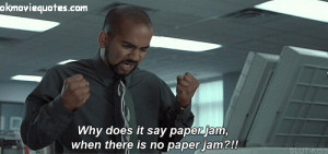 17 amazing picture quotes from movie Office Space