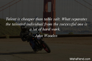 talent-Talent is cheaper than table salt. What separates the talented ...