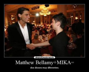 Matthew Bellamy+MIKA=