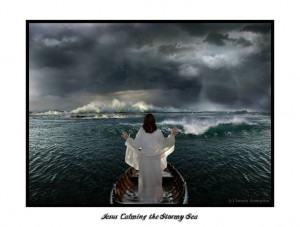 Jesus Calms the Storm QUOTE | Posted by Dawn Phythian at 10/29/2012 10 ...