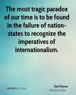 The most tragic paradox of our time is to be found in the failure of ...