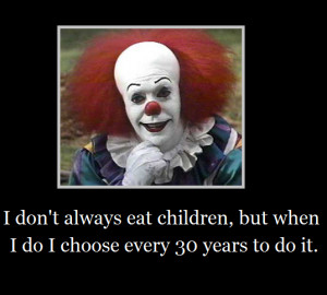 Penny Wise Quotes Description pennywise giving