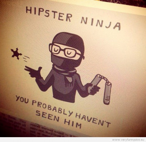 Funny Pictures | clever cartoons | Ninja hipster