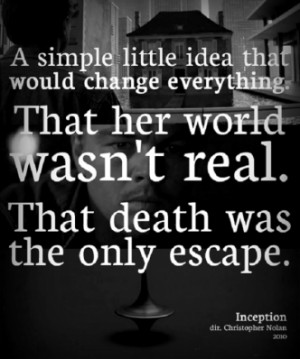 inception movie quote quote from the 2010 action packed movie ...