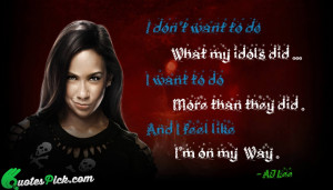 Dont Want To Do by aj-lee Picture Quotes