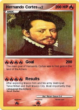 found for Hernando Cortes on http://www.mypokecard.com
