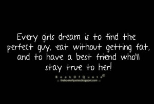 Every girls dream...