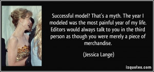 More Jessica Lange Quotes