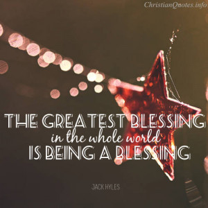 Quotes About Being a Blessing to Others