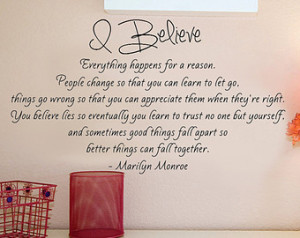 believe everything happens for a reason.. Marilyn Monroe quote Vinyl ...