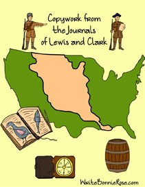 Copywork from the Journals of Lewis and Clark-Manuscript Style
