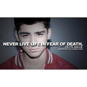 Zayn Malik Quote