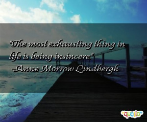 insincere quotes follow in order of popularity. Be sure to bookmark ...