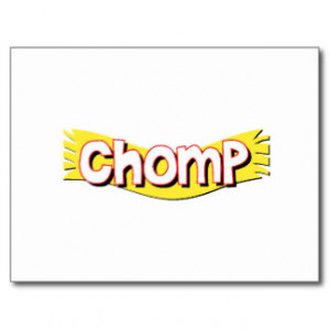 Chomp - Funny Words Saying Quotes Postcards