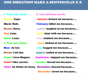 One Direction one direction make a sentence!!!:Dxx
