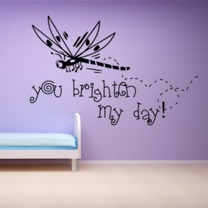 Dragon-Fly-You-Brighten-My-Day-Wall-Sticker-Love-Quote-Wall-Art-Decal ...