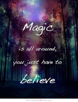 magic quotes and sayings