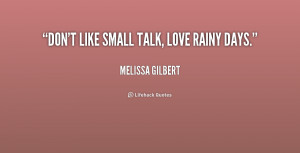 Don't like small talk, love rainy days.